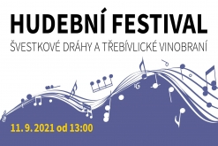 Hudební festival Švestkové dráhy a Třebívlické vinobraní