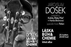 křest alba Jaro/slav Došek - LÁSKA, BŮH & CHEMIE (20. 5. 2023)